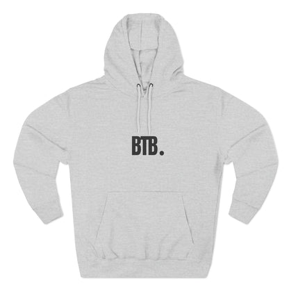 BTB. Premium Pullover Hoodie