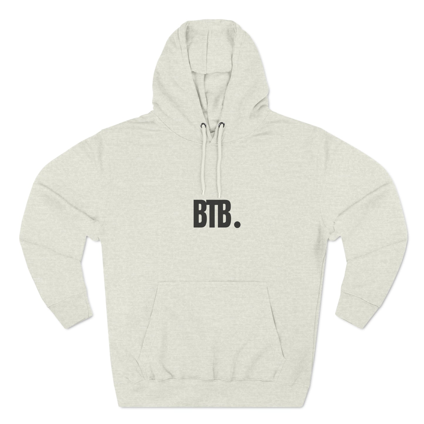 BTB. Premium Pullover Hoodie