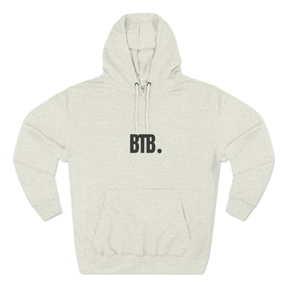 BTB. Premium Pullover Hoodie